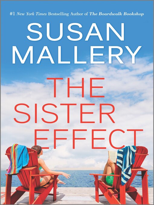 Title details for The Sister Effect by Susan Mallery - Wait list